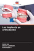 Les implants en orthodontie