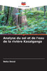 Analyse du sol et de l'eau de la rivière Kasalganga
