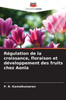 Régulation de la croissance, floraison et développement des fruits chez Aonla