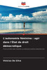 L'autonomie fÃ©minine: agir dans l'Ã‰tat de droit dÃ©mocratique