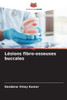 Lésions fibro-osseuses buccales