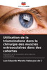 Utilisation de la triamcinolone dans la chirurgie des muscles extraoculaires dans des cohortes