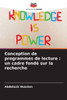 Conception de programmes de lecture: un cadre fondé sur la recherche