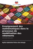 Enseignement des mathÃ©matiques dans le processus de modÃ©lisation des vÃªtements