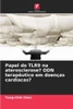 Papel do TLR9 na aterosclerose? ODN terapÃªutico em doenÃ§as cardÃ­acas?