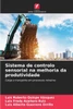 Sistema de controlo sensorial na melhoria da produtividade