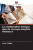 La rÃ©orientation Ã©thique dans la musique d'Ayinla Omowura