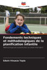 Fondements techniques et mÃ©thodologiques de la planification infantile