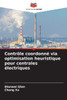 Contrôle coordonné via optimisation heuristique pour centrales électriques
