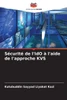 SÃ©curitÃ© de l'IdO Ã  l'aide de l'approche KVS