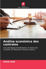 AnÃ¡lise econÃ³mica dos contratos