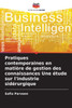 Pratiques contemporaines en matiÃ¨re de gestion des connaissances Une Ã©tude sur l'industrie sidÃ©rurgique