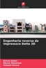 Engenharia reversa da impressora Delta 3D