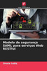 Modelo de seguranÃ§a SAML para serviÃ§os Web RESTful