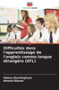 Difficultés dans l'apprentissage de l'anglais comme langue étrangère (EFL)