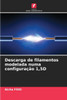 Descarga de filamentos modelada numa configuraÃ§Ã£o 1,5D