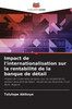 Impact de l'internationalisation sur la rentabilitÃ© de la banque de dÃ©tail