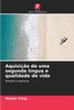 AquisiÃ§Ã£o de uma segunda lÃ­ngua e qualidade de vida