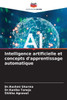 Intelligence artificielle et concepts d'apprentissage automatique