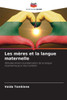 Les mÃ¨res et la langue maternelle
