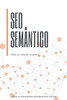 SEO Semântico: Fluxo de trabalho semântico