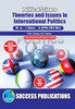 Theories and Issues in International Politics, First Year, M.A, Sem-I-English
