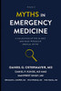 Myths in Emergency Medicine Volume 2