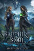 The Sapphire Soul : Eldritch Heart 3
