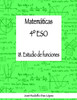 MatemÃ¡ticas 4Â° ESO - 18. Estudio de funciones