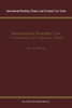 International Securities Law, Contemporary & Comparative Analysis