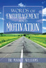 Words of Encouragement and Motivation