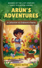 Arun's Adventures: A Collection of Children's Poems