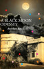 A Black Moon Odyssey