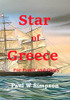 Star of Greece - For Profit and Glory