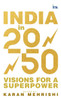 India in 2050: Visions for a Superpower