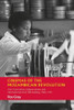 Cinemas of the Mozambican Revolution: Anti-Colonialism, Independence and Internationalism in Filmmaking, 1968-1991 (African Articulations) (Volume 8)