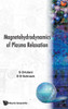 The Magnetohydrodynamics of Plasma Relaxation