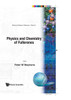 Physics and Chemistry of Fullerenes