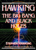 Hawking on the Big Bang and Black Holes