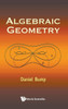 Algebraic Geometry and the Theory of Curves