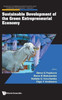 Sustainable Development of the Green Entrepreneurial Economy