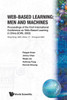 Web-Based Learning: Men and Machines - Proceedings of the First International Conference on Web-Based Learning in China (Icwl 2002)