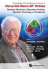 Proceedings of the Conference in Honour of Murray Gell-Mann's 80th Birthday: Quantum Mechanics, Elementary Particles, Quantum Cosmology and Complexity