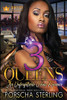 3 Queens : An Unforgettable Love Story