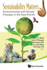 Sustainability Matters: Environmental and Climate Changes in the Asia-Pacific