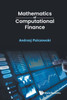 Mathematics of Computational Finance