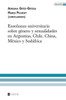 Enseñanza universitaria sobre género y sexualidades en Argentina, Chile, China, México y Sudáfrica