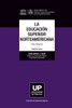 La Educación Superior norteamericana Tomo 1