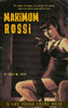 Maximum Rossi : A Las Vegas Crime Noir