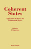 Coherent States: Applications in Physics and Mathematical Physics